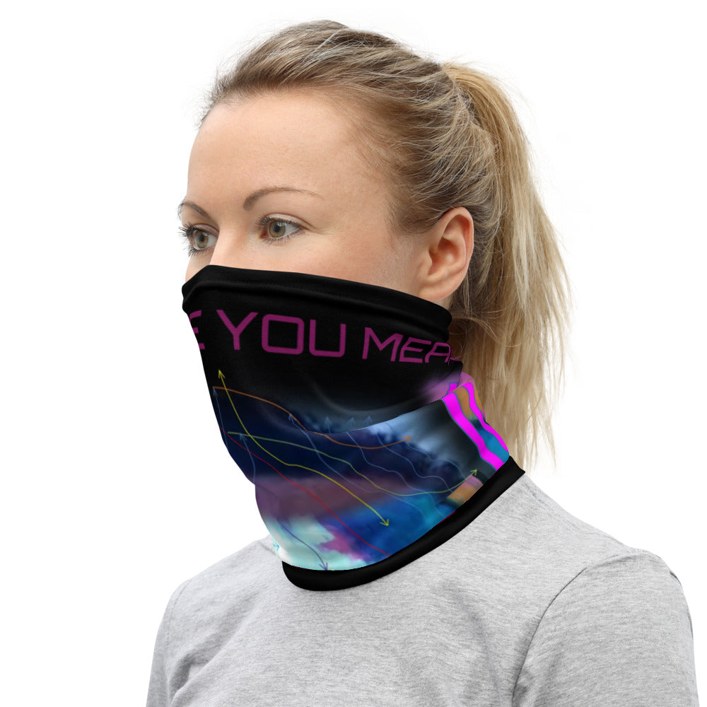 Neck Gaiter..."PAINT IT LIKE YOU MEAN IT"series...designed by c. acid